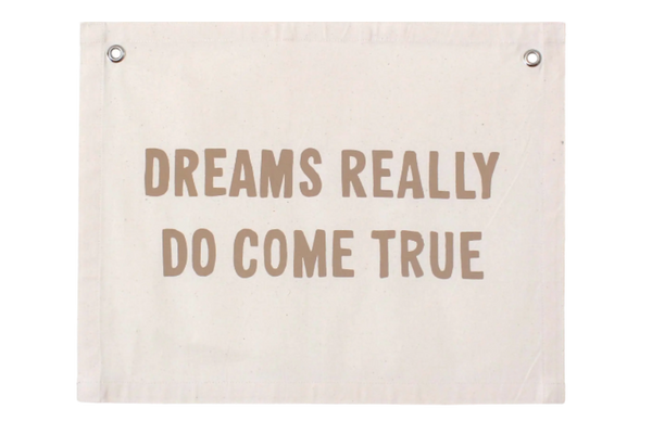 'Dreams Come True' Banner