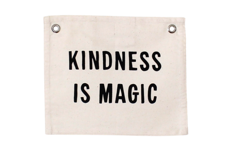 'Kindness is Magic' Banner